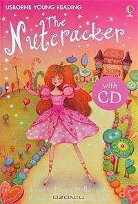The Nutcracker (+ CD)