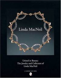 United in Beauty: The Jewelry and Collectors of Linda MacNeil
