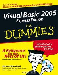 Visual Basic® 2005 Express Edition For Dummies®