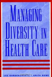 Managing Diversity in Health Care