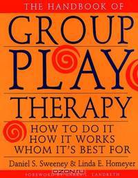 The Handbook of Group Play Therapy