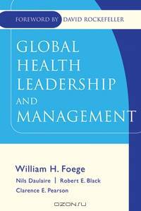 Global Health Leadership and Management