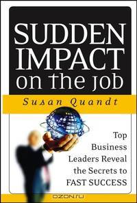Sudden Impact on the Job