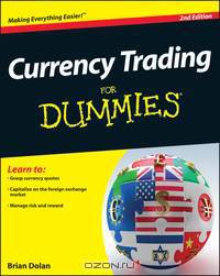 Currency Trading For Dummies®