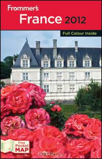 Frommer?s® France 2012