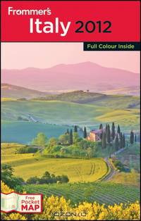 Frommer?s® Italy 2012