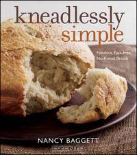 Kneadlessly Simple