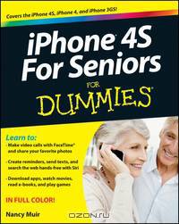iPhone 4S For Seniors For Dummies®
