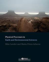 Physical Processes in Earth and Environmental Sciences