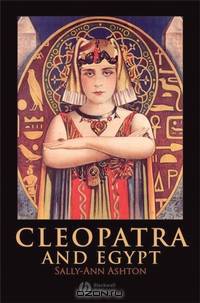 Cleopatra and Egypt