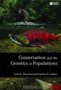 Conservation and the Genetics of Populations