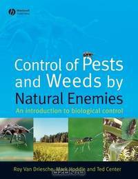 Control of Pests and Weeds by Natural Enemies