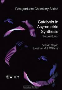 Catalysis in Asymmetric Synthesis