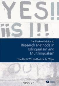 Blackwell Guide to Research Methods in Bilingualism and Multilingualism