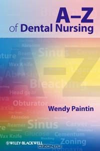 A–Z of Dental Nursing