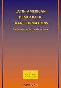 Latin American Democratic Transformations