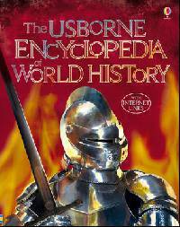 The Usborne Encyclopedia of World History