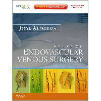 Atlas of Endovascular Venous Surgery: Expert Consult - Online and Print