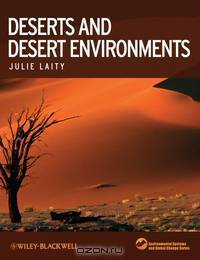 Deserts and Desert Environments
