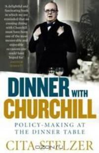 Dinner with Churchill