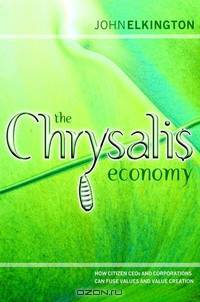 The Chrysalis Economy