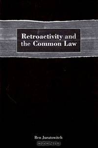 Retroactivity and the Common Law