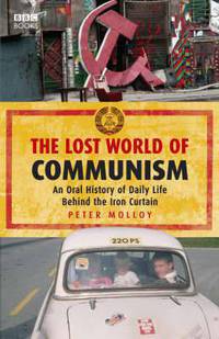 Lost World of Communism, The