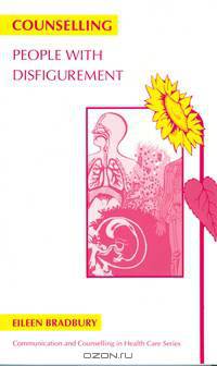 Counselling People with Disfigurement