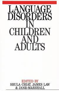 Language Disorders in Children and Adults
