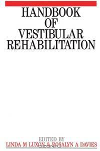 Handbook of Vestibular Rehabilitation