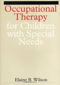 Occupational Therapy for Children with Special Needs