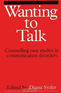 Wanting to Talk