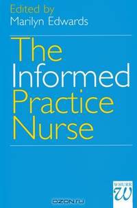 The Informed Practice Nurse