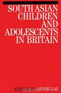 South Asian Children and Adolescents in Britain