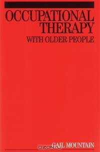 Occupational Therapy with Older People