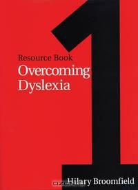 Overcoming Dyslexia