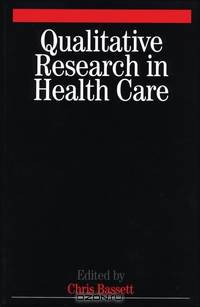 Qualitative Research in Health Care