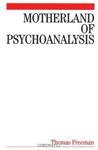 Motherland of Psychoanalysis