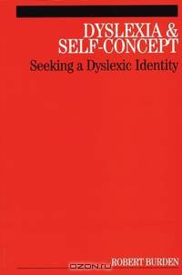 Dyslexia and Self–Concept
