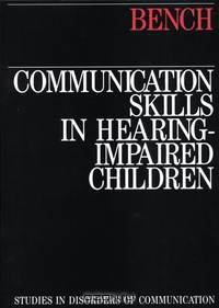 Communication Skills in Hearing–Impaired Children