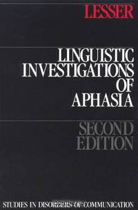 Linguistic Investigations of Aphasia