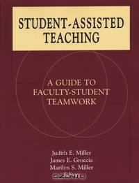 Student–Assisted Teaching