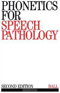 Phonetics for Speech Pathology