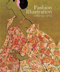 Fashion Illustration, 1930 to 1970: From Harper