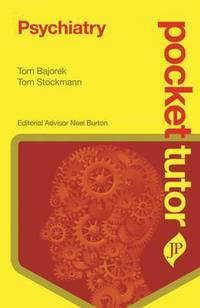 Psychiatry (Pocket Tutor Series)