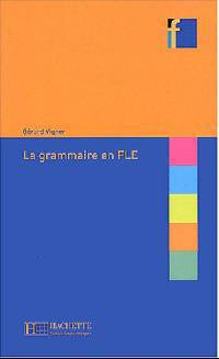 La grammaire en FLE