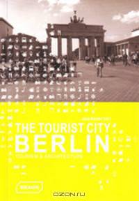 The Tourist City Berlin