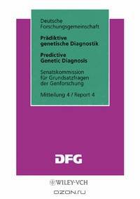 Pradiktive Genetische Diagnostik / Predictive Genetic Diagnosis
