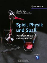 Spiel, Physik und Spa?