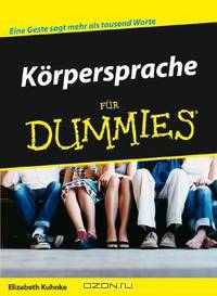 Korpersprache fur Dummies
